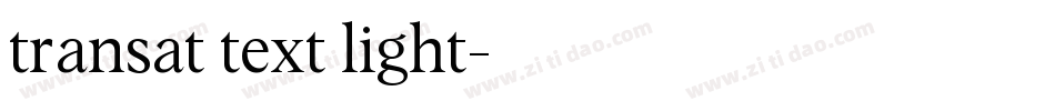 transat text light字体转换
